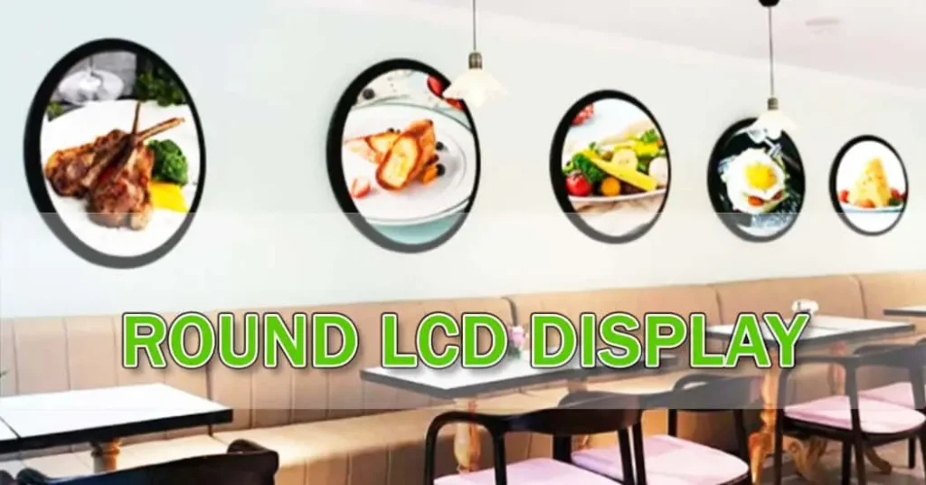 Round LCD Display