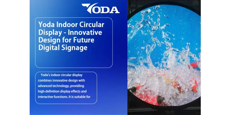 Yoda Indoor Circular Display – Innovative Design for Future Digital Signage