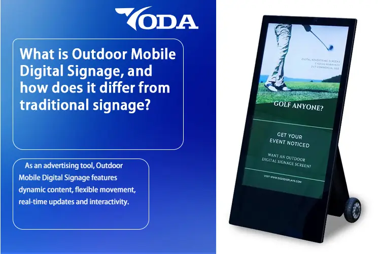 Outdoor Mobile Digital Signage